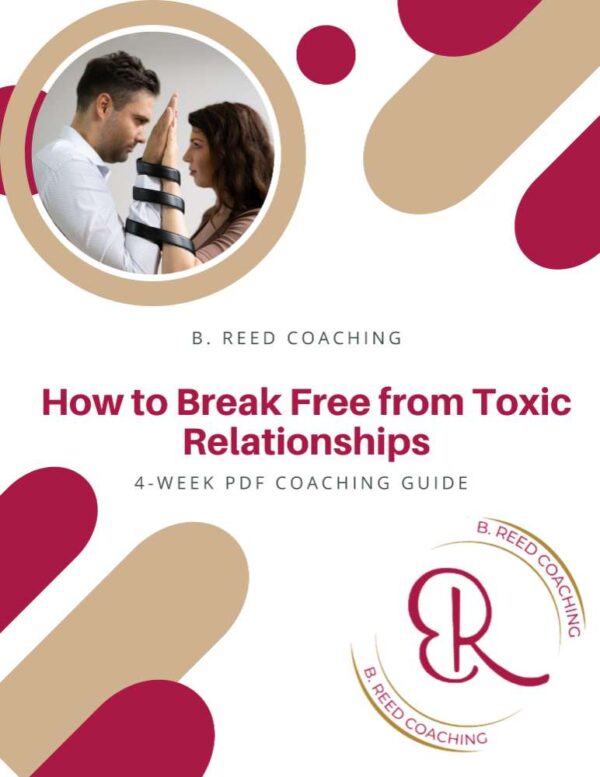 4-Week Guide: How to Break Free from Toxic Relationships