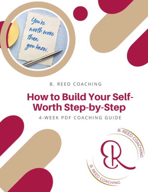 4-Week Guide: How to Build Your Self-Worth Step-by-Step