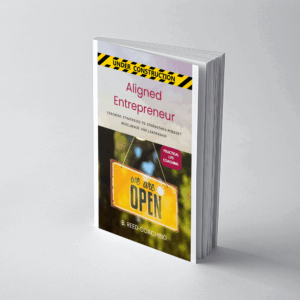 Aligned Entrepreneur: Coaching Strategies to Strengthen Mindset, Resilience, and Leadership