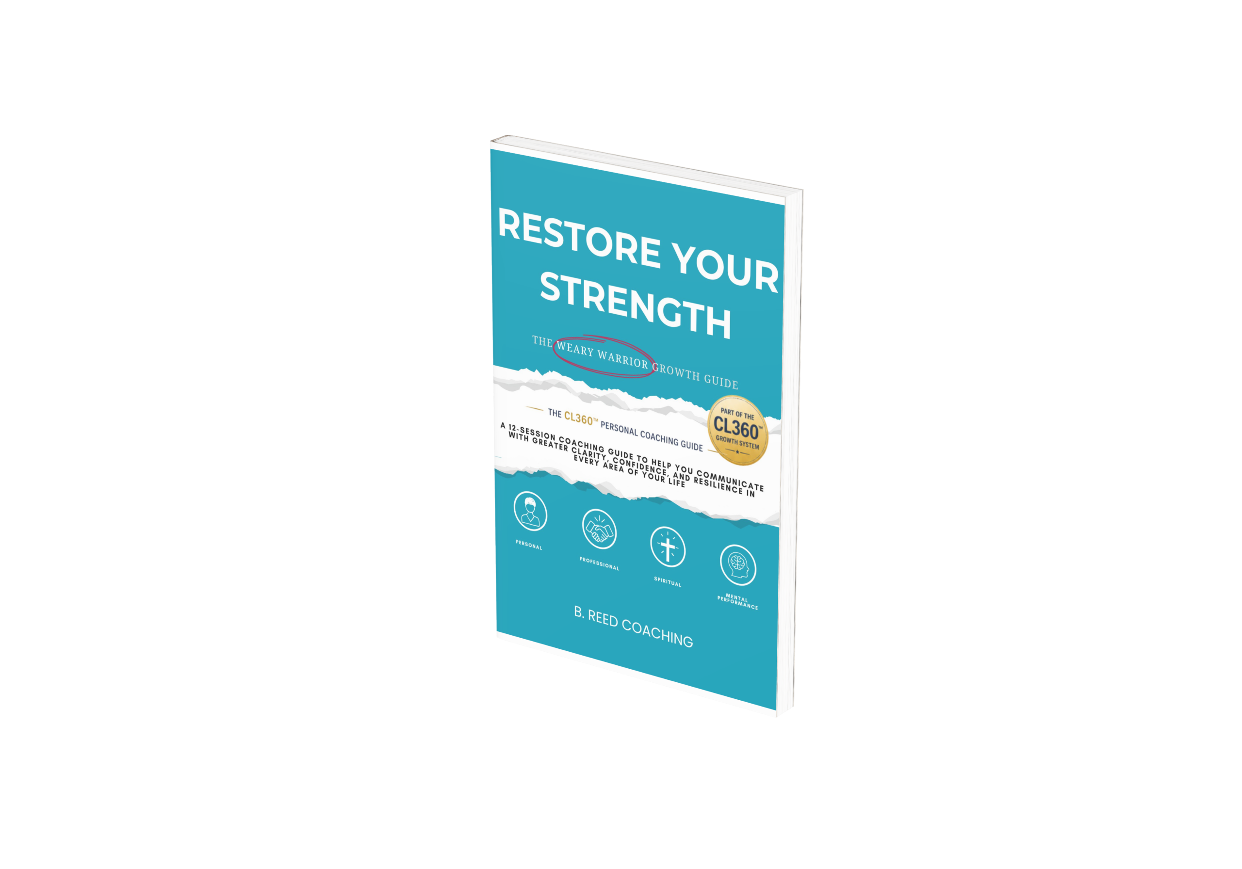 Restore Your Strength: The Weary Warror Growth Guide